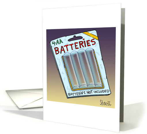 Batteries Not Included birthday card. card (1610592)