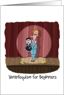 Ventriloquism for...