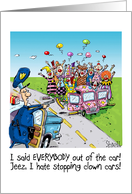 Funny Birthday Police Stop a Clown Car and Order All Clowns Out card