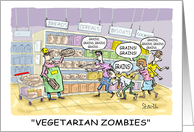 Belated Birthday - Vegetarian Zombies card