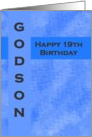Happy 19th Birthday Godson card