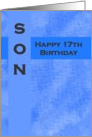 Happy 17th Birthday Son card