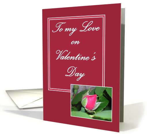 To my Love on Valentine's Day Rose card (545111)