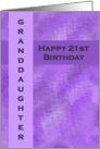 Happy 21st Birthday Granddaughter card