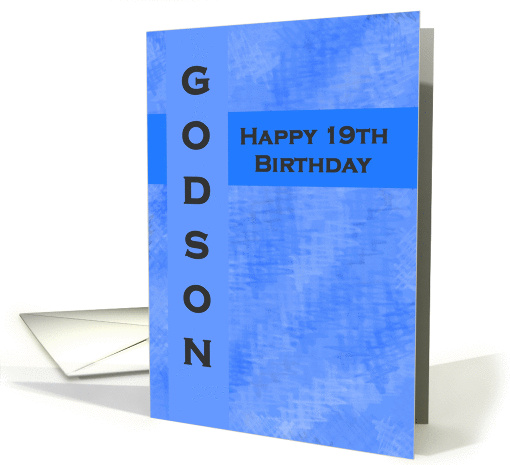 Happy 19th Birthday Godson card (714747)