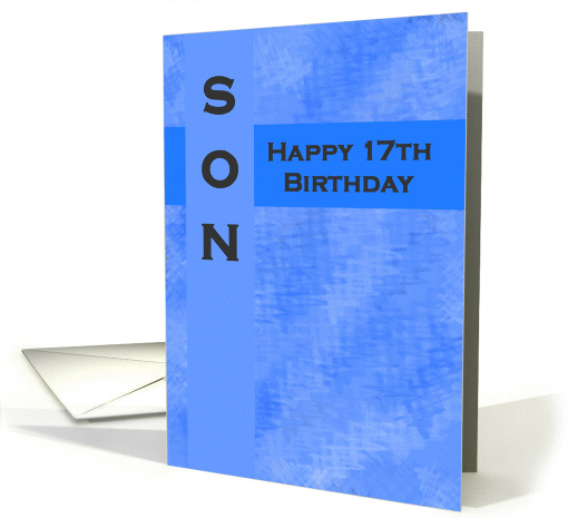 Happy 17th Birthday Son card (714758)