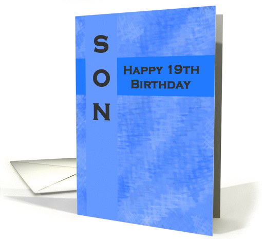 Happy 19th Birthday Son card (714764)