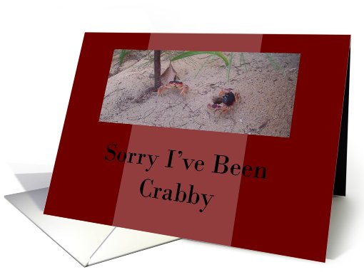 Sorry I've Been Crabby card (716094)