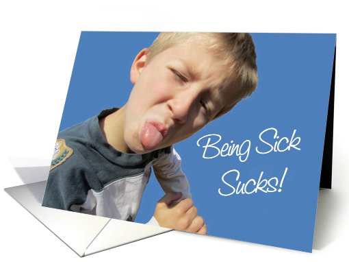 Being Sick Sucks - Boy Tongue Out card (821140)