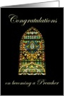 Congratulations on becoming a Preacher, Stained Glass card