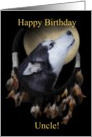 Siberian Husky Dream-catcher Happy Birthday Uncle card