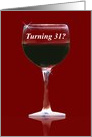 Red Wine 31st Happy Birthday card
