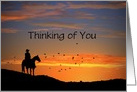 Horse and Cowboy in the Sunset Thinking of You Card