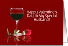 Red Wine & Rose Customizable Valentine’s Day for Husband card