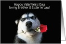 Happy Valentine’s Day Customizable Husky and Red Rose For Brother,Wife card