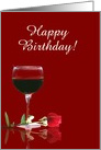 Happy Birthday Friend Red Wine and Red Rose Card