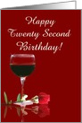 Happy 22nd Birthday Red Wine and Rose Customize Any Age card