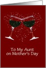 Customizable Happy Mother’s Day Wine Toast and Heart for Aunt card