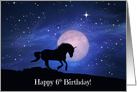 Unicorn Fantasy Happy 6th Birthday, Unicorn for the Six Year Old card