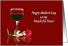Wine Happy Mother’s Day to My Sister With Red Rose and Red Wine card