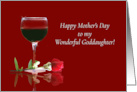 Happy Mother’s Day to My Goddaughter with Red Rose and Wine card