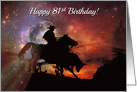 Rustic Country Western Cowboy Happy 81st Birthday Horse, Steer Roping card