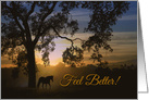 Feel Better, Get Well Wishes Horse and Oak Tree Sunrise card