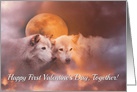 Wolf and Moon Wildlife Happy First Valentine’s Day card