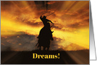 Country Western Cowboy Dreams, Follow Your Dreams Encouragement card