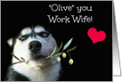 Happy Birthday to my Co Worker, Work Wife Cute I Love My Work WIfe card