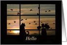 Hello Cat in the Window with Flowers and Birds card