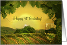 Wine Happy 41st Birthday in Summer Vineyard card