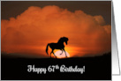 Happy 67th Birthday Horse and Sunrise card