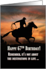 Cowboy It’s the Ride Happy Birthday with Horse and Southwestern Sunset card