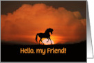 Friendship Custom Hello Friend with Horse and Southwestern Sunset card