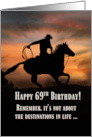 Country Western Cowboy Happy 69th Birthday Horse and Rider card