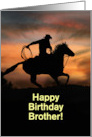 Happy Birthday Brother Customizeable Cowboy Country Western card