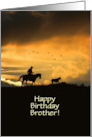 Brother Happy Birthday With Cowboy Riding in Sunset and Steer Custom card