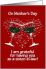 Sister in Law Happy Mothers Day Funny Wine Themed Cheers card