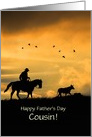 Cousin Fathers Day Cowboy and Cattle Rugged Country Western Custom card