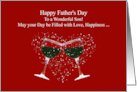 Son Fathers Day Humorous Wine Themed Love and Happiness card