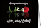 Sister Loving Remembrance on Her Birthday Beautiful Red Rose card