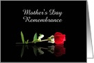 Mother Remembrance on Mothers Day Single Red Rose Custom card