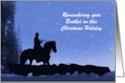 Brother Remembrance for the Christmas Holiday Custom Country Western card