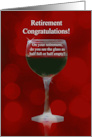 Retirement Congratulations Funny with Wine card