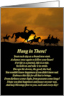 Encouragement Hang in There Life Is A Ride with Horses and Riders card