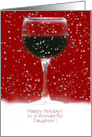 Daughter Christmas Holiday Custom Text Funny Wine Themed card