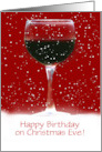 Birthday on Christmas Eve Cheers Custom Text Wine and Snow card