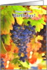 Autumn Birthday with Harvest Wine Grapes and Colorful Grape Leaves card