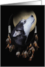 Dreamcatcher husky birthday, Native American, Spritiual Dreams Come Tr card